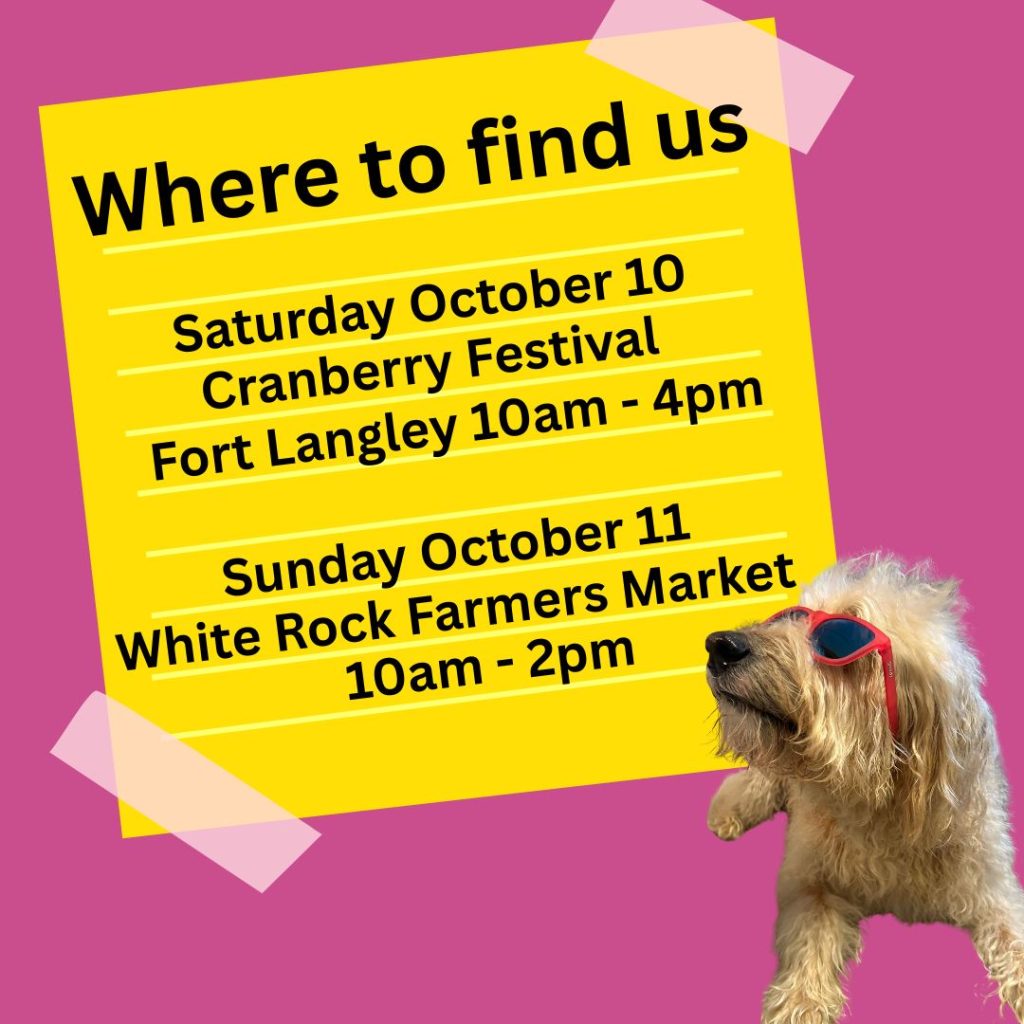 Woof! We are flying through the last month of our regular season... and hasn't the weather been a beauty?

It promises to deliver again this weekend, and it's a good one - on Saturday you can find us at the famous Cranberry Festival out in Fort Langley from 10am til 4pm... and then on Sunday we will be at the amazing White Rock Farmers' Market from 10am til 2pm for their last market of the season.

Can't wait to see you at either (or both!) of these pawsome markets, out there supporting local!

www.bobthedog.ca

#locallove #farmersmarket #Thanksgiving #cranberries🍒  #bobthedog❤️